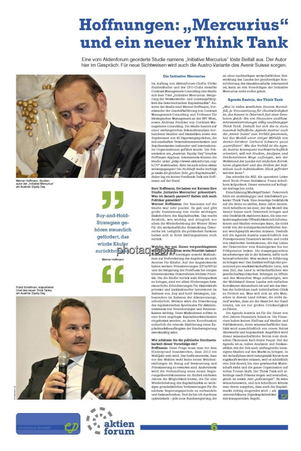 Seite 6 Fachheft 3: Werner Hoffmann (Initiative Mercurius), Franz Schellhorn (Kandidat für die Agenda Austria)