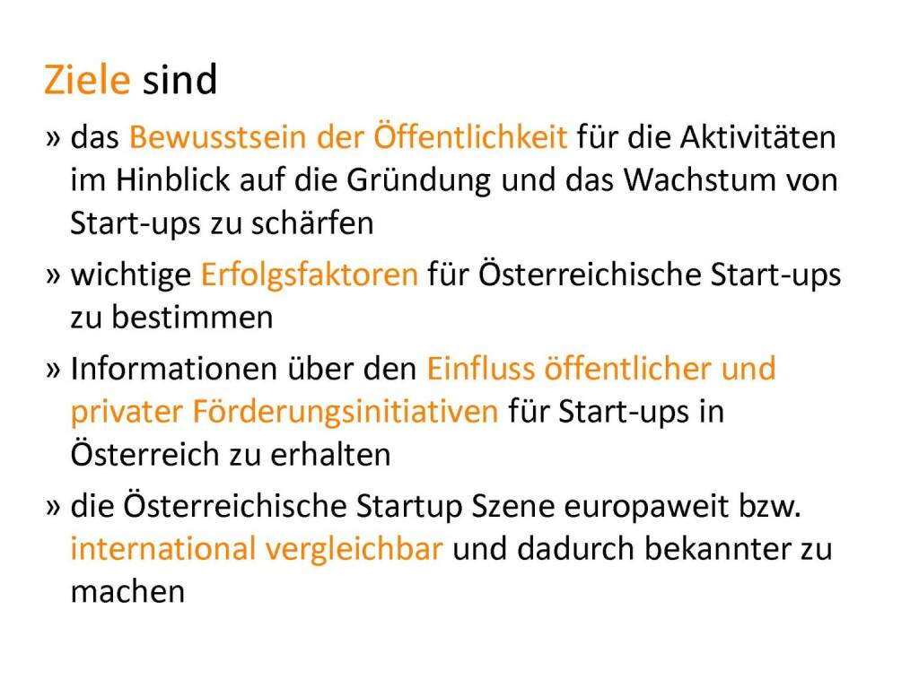 Austrian Startup Report 2013 - Ziele, © mit freundlicher Genehmigung von Speed Invest (26.11.2013) 