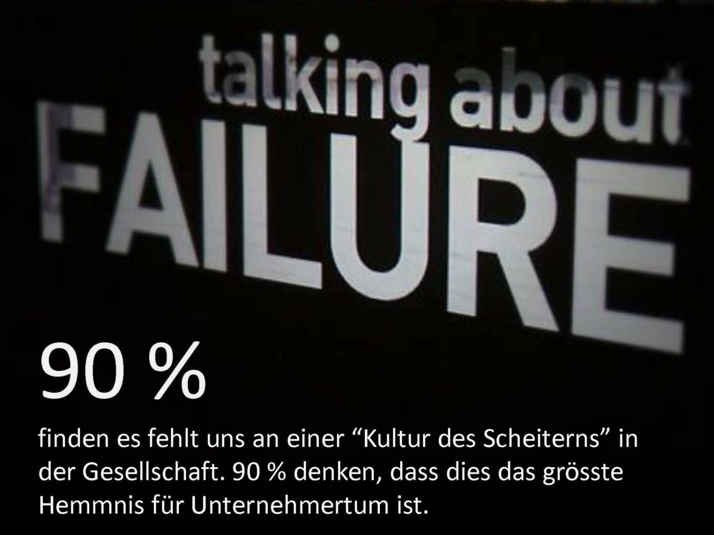 Austrian Startup Report 2013 - Kultur des Scheiterns