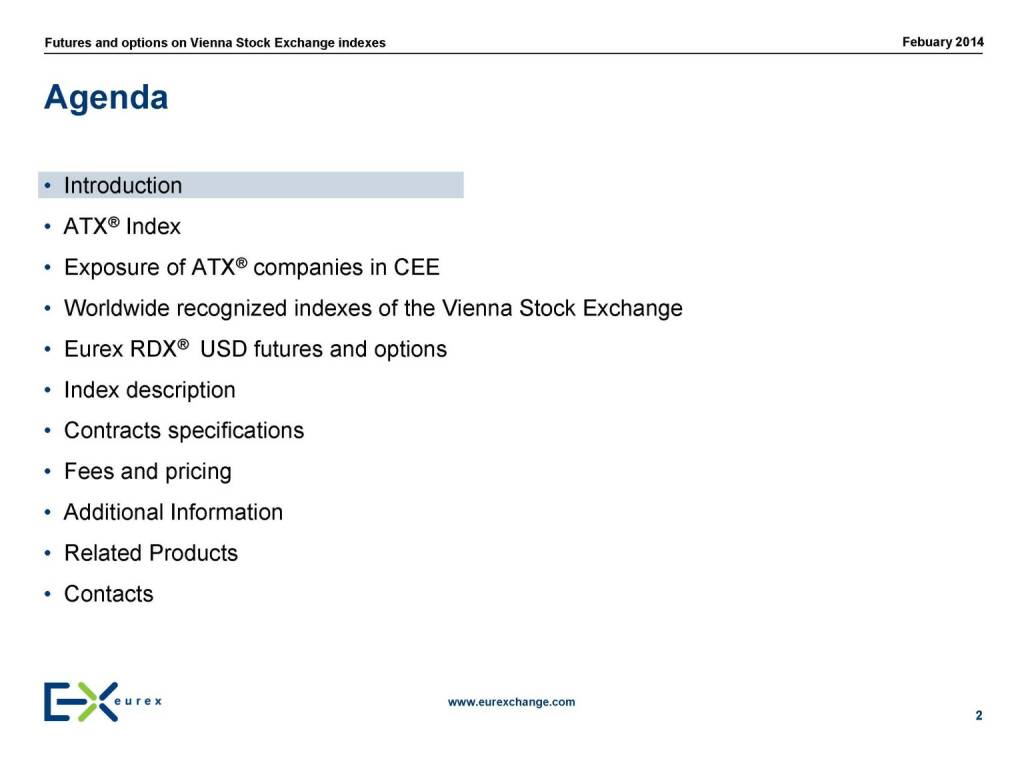 Agenda, © eurexchange.com (11.02.2014) 