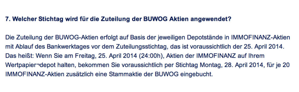 Frage an Immofinanz/Buwog: Welcher Stichtag wird für die Zuteilung der Buwog Aktien angewendet? (18.04.2014) 