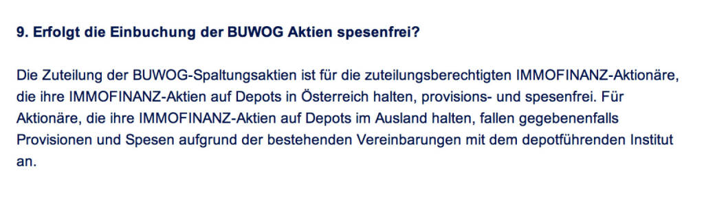 Frage an Immofinanz/Buwog: Erfolgt die Einbuchung der Buwog Aktien spesenfrei? (18.04.2014) 