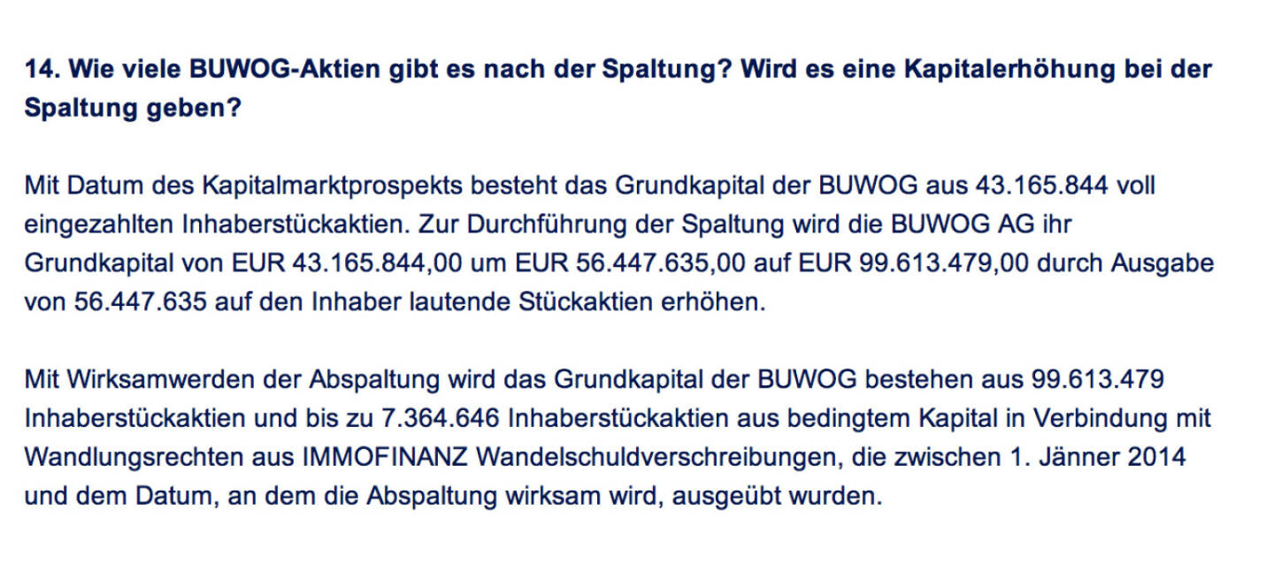 Frage an Immofinanz/Buwog: Wie viele Buwog-Aktien gibt es nach der Spaltung? Wird es eine Kapitalerhöhung bei der Spaltung geben?