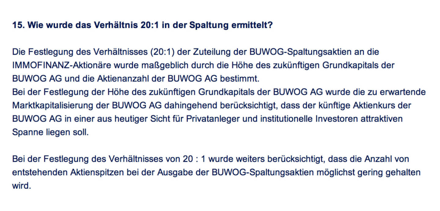 Frage an Immofinanz/Buwog: Wie wurde das Verhältnis 20:1 in der Spaltung ermittelt?