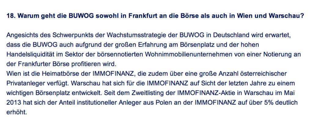 Frage an Immofinanz/Buwog: Warum geht die Buwog sowohl in Frankfurt an die Börse als auch in Wien und Warschau? (18.04.2014) 