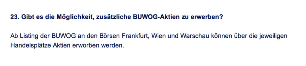 Frage an Immofinanz/Buwog: Gibt es die Möglichkeit, zusätzliche Buwog-Aktien zu erwerben? (18.04.2014) 