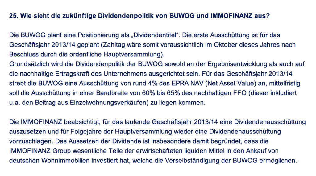 Frage an Immofinanz/Buwog: Wie sieht die zukünftige Dividendenpolitik von Buwog und Immofinanz aus? (18.04.2014) 