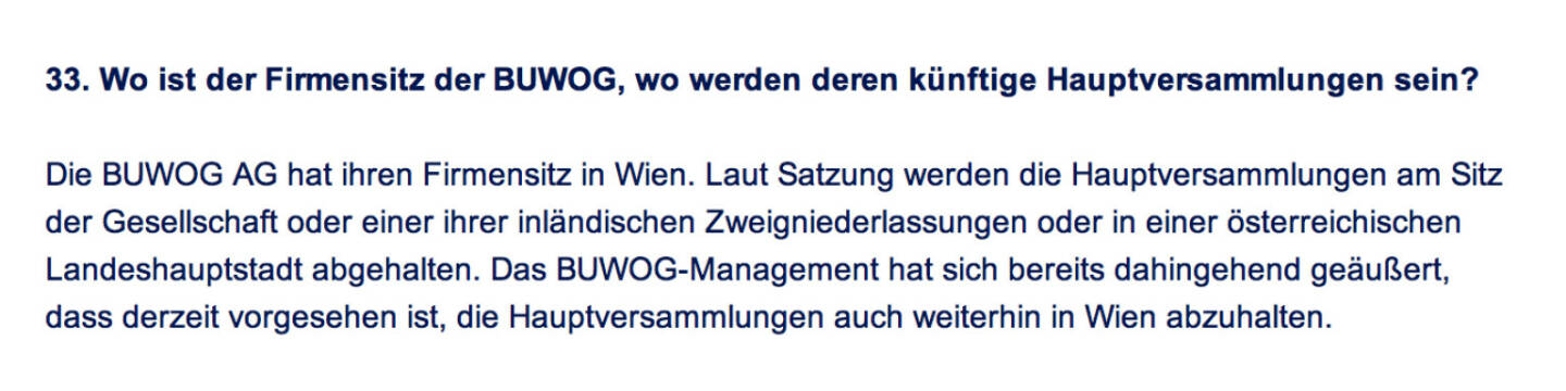 Frage an Immofinanz/Buwog: Wo ist der Firmensitz der Buwog, wo werden deren künftige Hauptversammlungen sein?