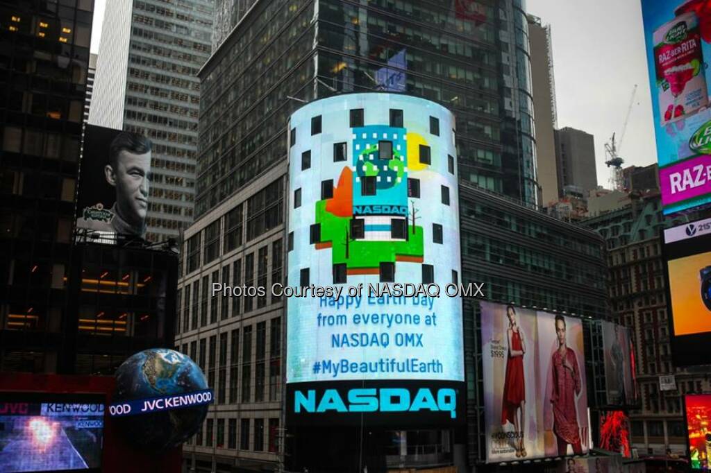 Nasdaq, Earth Day Thanks to everyone who participated in our #EarthDay activities with Google+. #MyBeautifulEarth  Source: http://facebook.com/NASDAQ (23.04.2014) 