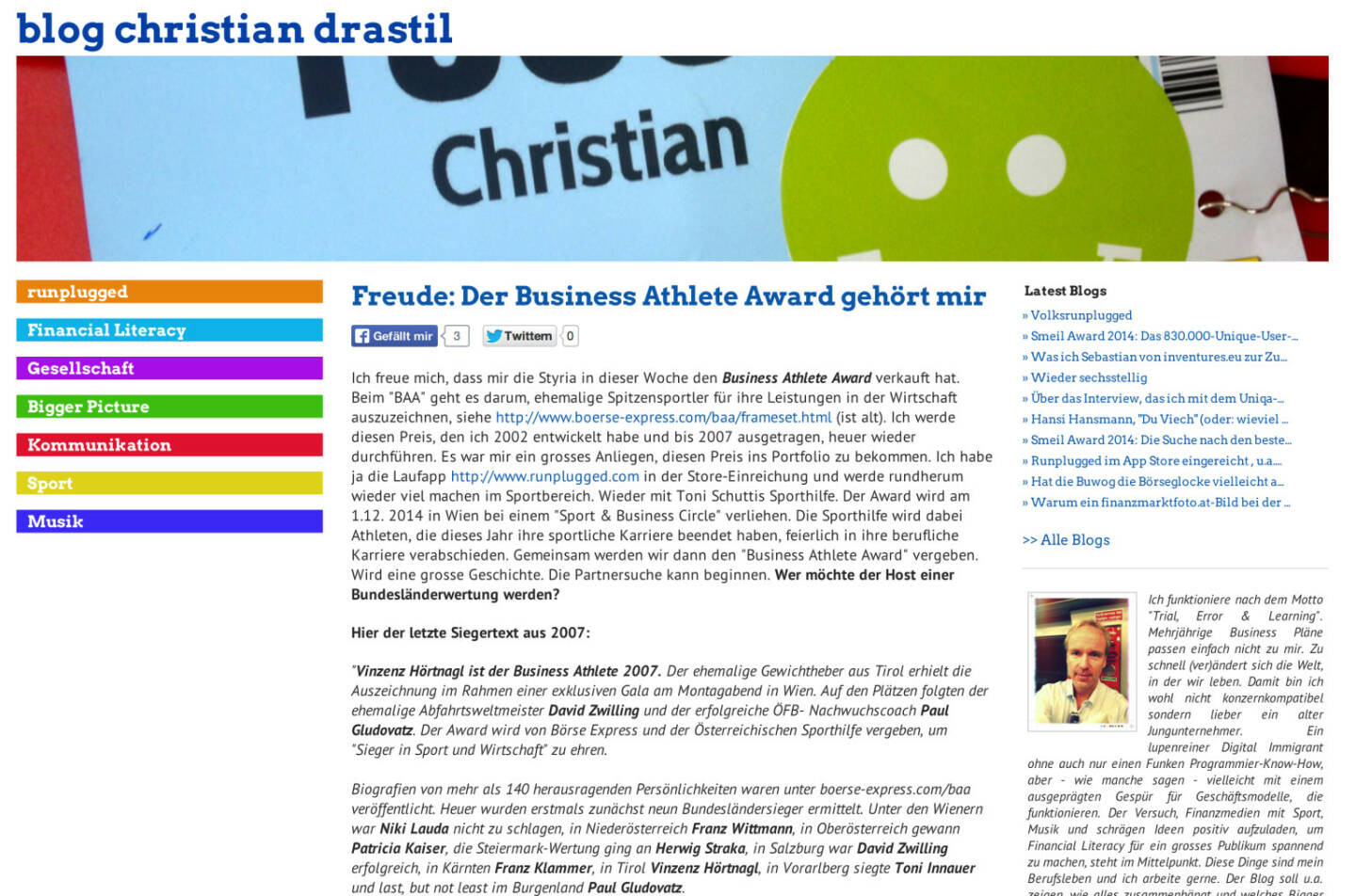 Ausblick: Am 1.12. wird mit der Sporthilfe der Runplugged Business Athlete Award an ehemalige Spitzensportler, die jetzt in der Wirtschaft erfolgreich sind, vergeben - http://www.christian-drastil.com/blog/2014/04/25/freude_der_business_athlete_award_gehort_mir