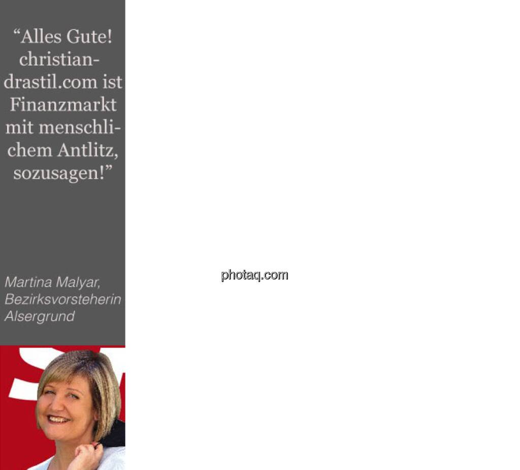 Juni: Tja, die Politik hat auch 2012 nicht gerade kapitalmarktfreundlich agiert. Vor allem die Kanzlerpartei. Anders ist das auf Grätzelebene. Als überzeugter Alsergrunder schätze ich unsere SP-Bezirksvorsteherin Martina Malyar für ihre gute Arbeit und bürgernahe Art sehr. Und ich? Wurde 2012 zweimal Alsergrunder der Woche. Das in der Bezirkszeitung zu lesen, hat mich sehr gefreut (31.12.2012) 