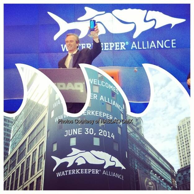 Great morning with Robert Kennedy Jr and the @waterkeeperalliance #diptic #sustainability #water  Source: http://facebook.com/NASDAQ (01.07.2014) 