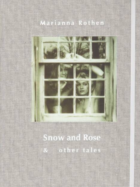 Marianna Rothen - Snow and Rose & other tales, b.frank books, 2014, http://josefchladek.com/book/marianna_rothen_-_snow_and_rose_other_tales, © (c) josefchladek.com (06.07.2014) 