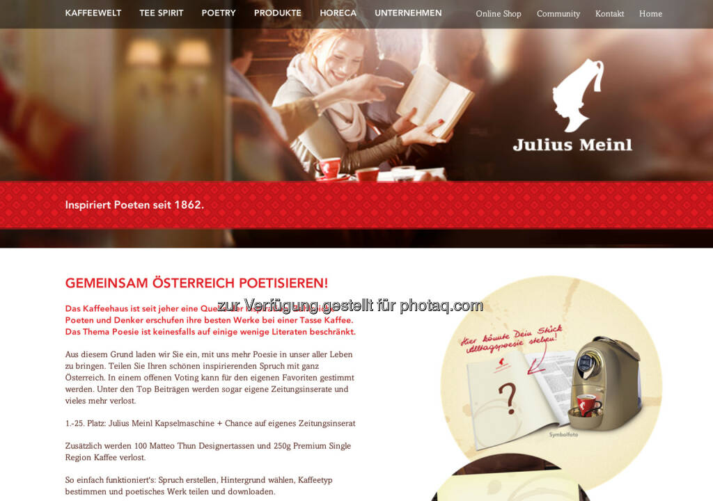 Julius Meinl inspiriert Poeten seit 1962 - http://www.meinlcoffee.com/de/at/meinl-stories/startpage-stories/gemeinsam-oesterreich-poetisieren.html, © Aussendung (06.07.2014) 