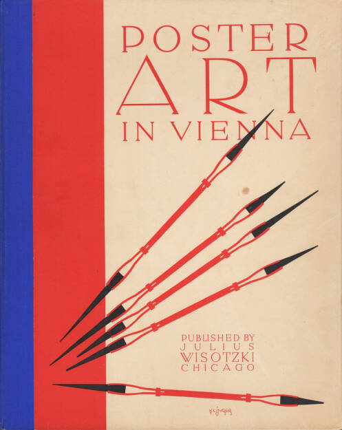 Julius Wisotzki - Poster Art in Vienna, Chwala, 1923, Cover - http://josefchladek.com/book/julius_wisotzki_-_poster_art_in_vienna_klinger_willrab_cosl-frey_haas_engelberg_and_schwarcz, © (c) josefchladek.com (20.08.2014) 