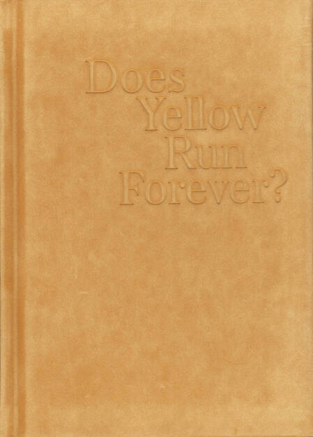 Paul Graham - Does Yellow Run Forever?, MACK, 2014, Cover - http://josefchladek.com/book/paul_graham_-_does_yellow_run_forever, © (c) josefchladek.com (02.09.2014) 