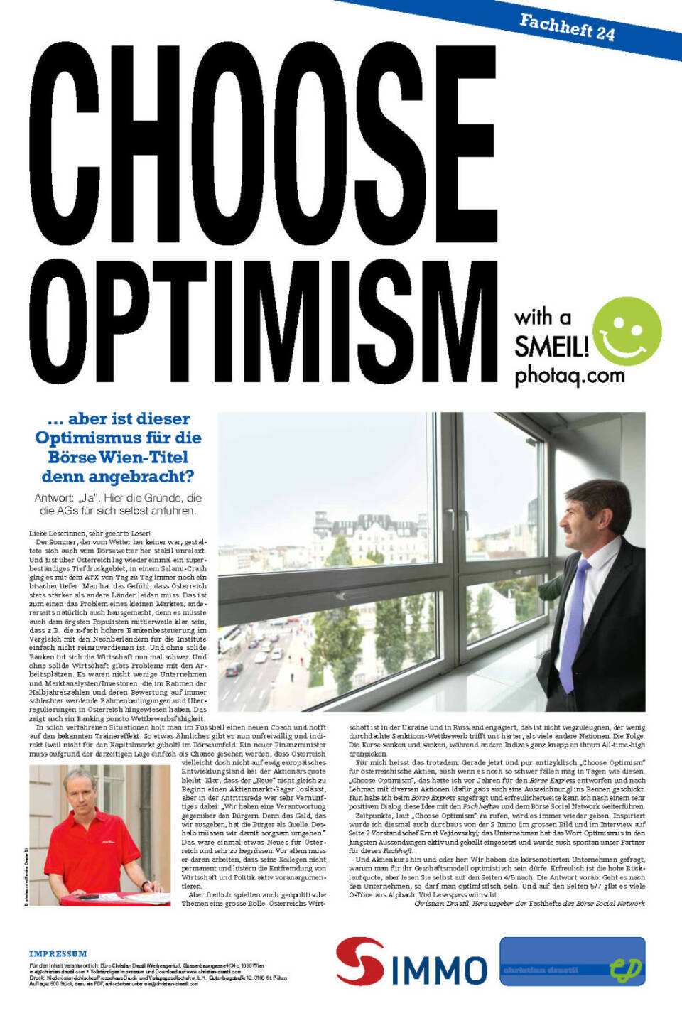 Choose Optimism ... aber ist dieser Optimismus f&uuml;r die B&ouml;rse Wien-Titel denn angebracht?