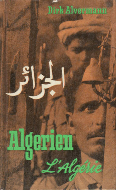 Dirk Alvermann - Algerien - L’algérie (1960) 450-600 Euro, http://josefchladek.com/book/dirk_alvermann_-_algerien_-_lalgerie (28.09.2014) 