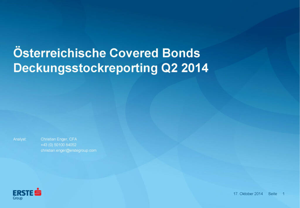 ￼Österreichische Covered Bonds Deckungsstockreporting Q2 2014, © Erste Group Research (17.10.2014) 