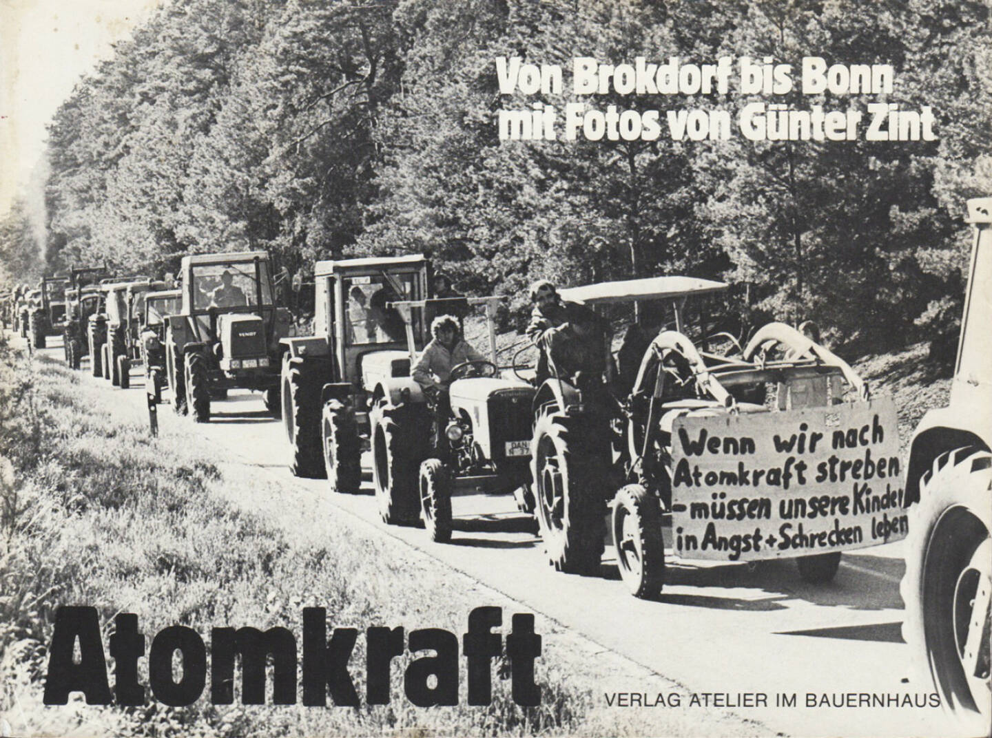Günter Zint, Claus Lutterbeck - Atomkraft (1977), 100-200 Euro, http://josefchladek.com/book/zint_gunter_lutterbeck_claus_-_atomkraft