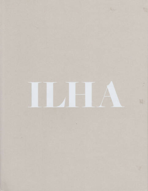 Pedro Ramos - Ilha, The Spring Press 2014, Cover - http://josefchladek.com/book/pedro_ramos_-_ilha, © (c) josefchladek.com (22.11.2014) 