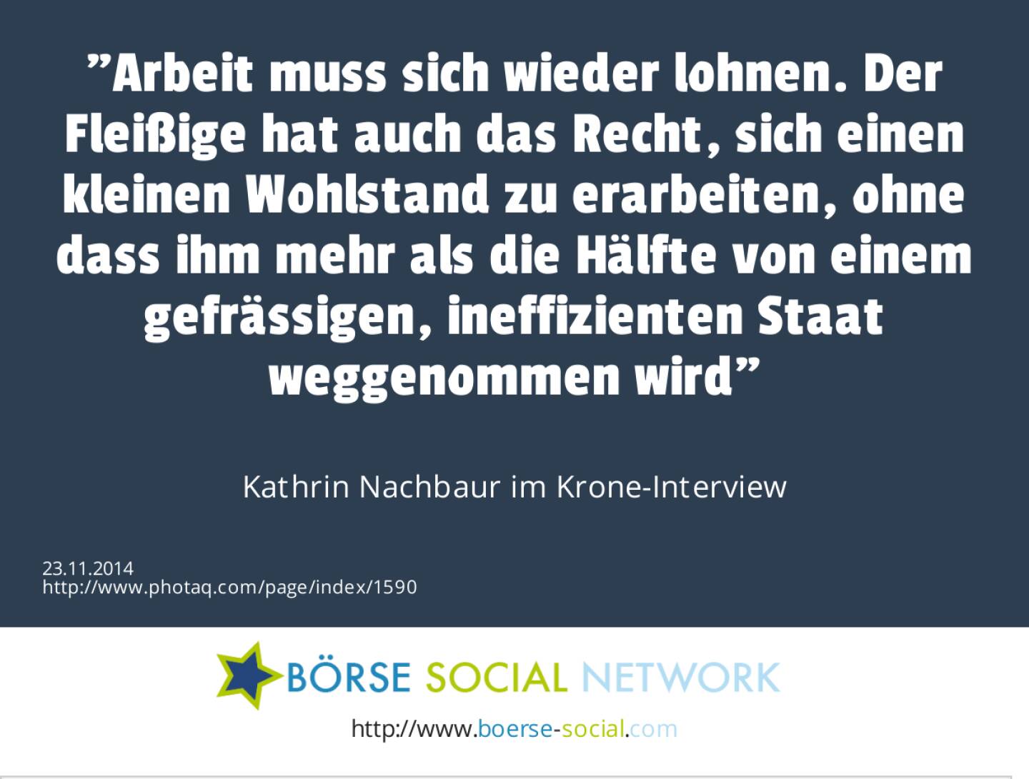 Arbeit muss sich wieder lohnen. Der Fleißige hat auch das Recht, sich einen kleinen Wohlstand zu erarbeiten, ohne dass ihm mehr als die Hälfte von einem gefrässigen, ineffizienten Staat weggenommen wird Kathrin Nachbaur im Krone-Interview