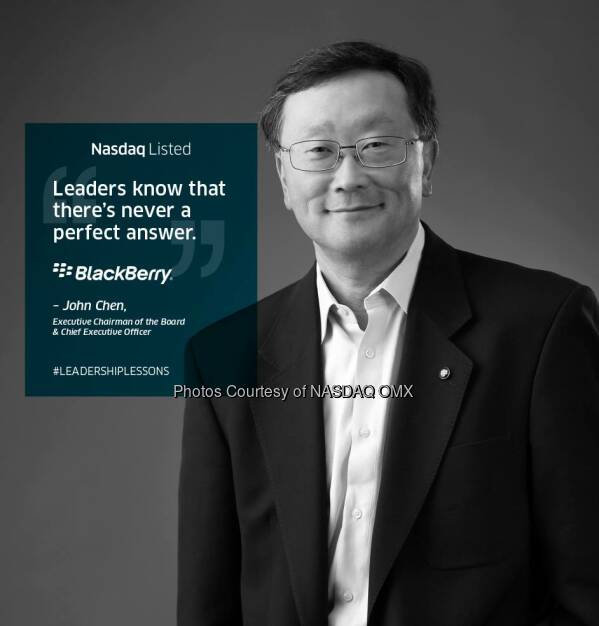 #LeadershipLessons from John Chen, Executive Chairman of the Board & Chief Executive Officer of BlackBerry #NasdaqListed $BBRY  Source: http://facebook.com/NASDAQ (26.11.2014) 