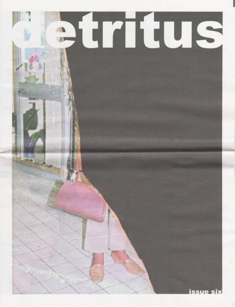 David O’Mara - detritus issue six, Self published 2014, Cover - http://josefchladek.com/book/david_omara_-_detritus_issue_six, © (c) josefchladek.com (27.11.2014) 