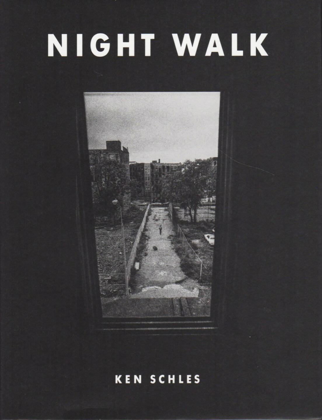Ken Schles - Night Walk, Steidl 2014, Cover - http://josefchladek.com/book/ken_schles_-_night_walk