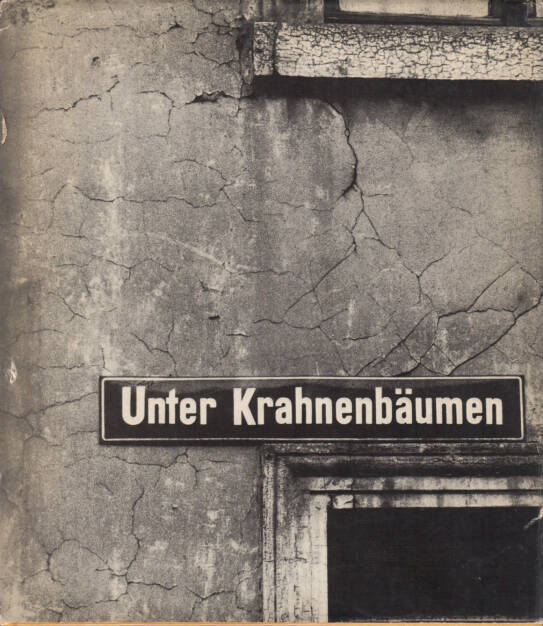 Chargesheimer - Unter Krahnenbäumen, Greven 1958, Cover - http://josefchladek.com/book/chargesheimer_-_unter_krahnenbaumen, © (c) josefchladek.com (27.12.2014) 