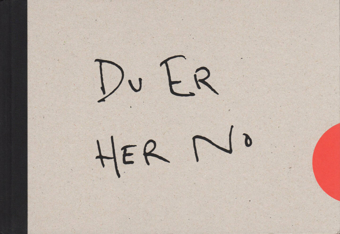 Eivind H. Natvig - Du Er Her No / You Are Here Now, Tartaruga 2014, Cover -  http://josefchladek.com/book/eivind_h_natvig_-_du_er_her_no_you_are_here_now