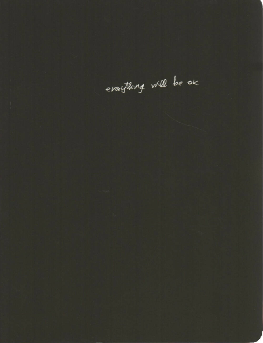 Alberto Lizaralde - everything will be ok, Self published 2014, Cover - http://josefchladek.com/book/alberto_lizaralde_-_everything_will_be_ok