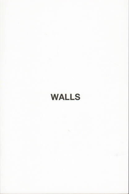 Hermann Zschiegner - Walls, Self published/Blurb 2014 - Cover - http://josefchladek.com/book/hermann_zschiegner_-_walls, © (c) josefchladek.com (14.02.2015) 
