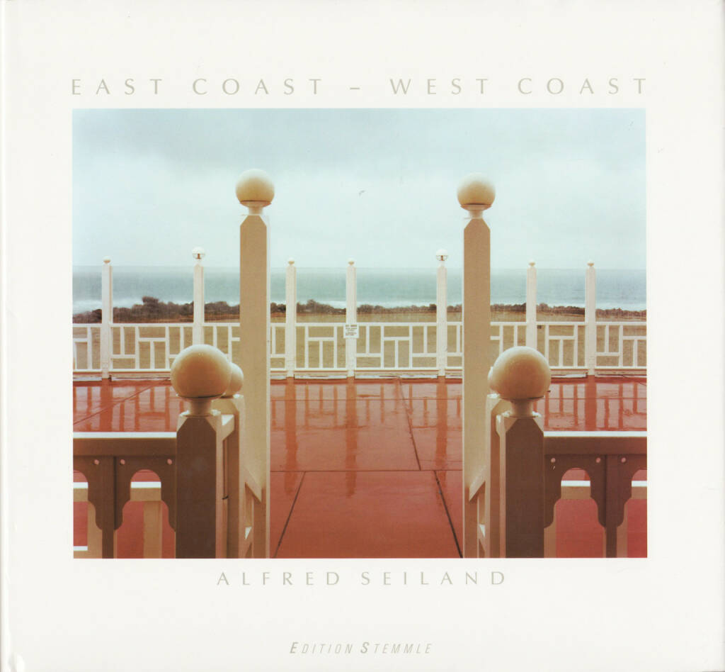 Alfred Seiland - East Coast – West Coast, Edition Stemmle 1986, Cover - http://josefchladek.com/book/alfred_seiland_-_east_coast_west_coast, © (c) josefchladek.com (25.02.2015) 