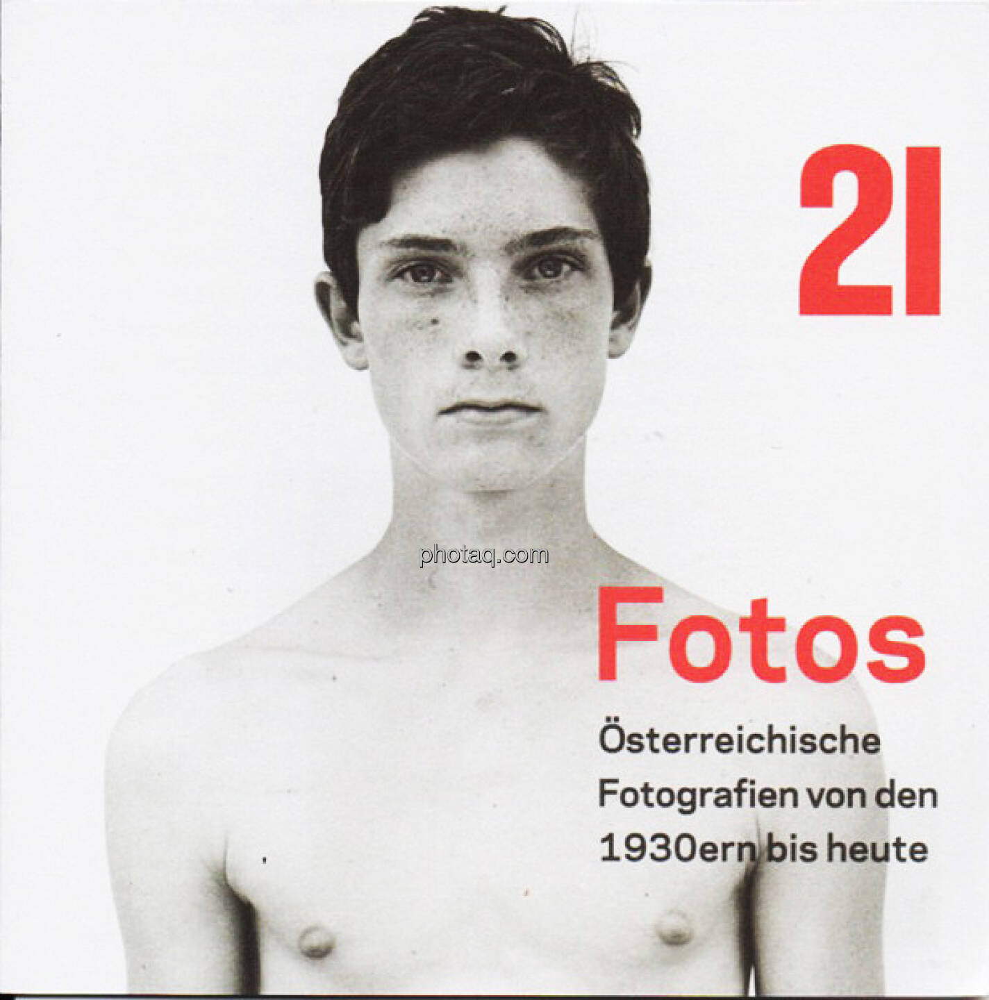 21er Haus - Fotos Österreichische Fotografien 1930er bis heute - Folder (Bild: aus dem Zyklus Knabenporträts  von Bernhard Fuchs)