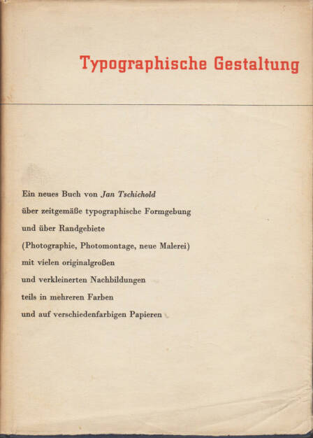Jan Tschichold - Typographische Gestaltung, Benno Schwabe & Co. 1935, Cover - http://josefchladek.com/book/jan_tschichold_-_typographische_gestaltung, © (c) josefchladek.com (23.03.2015) 