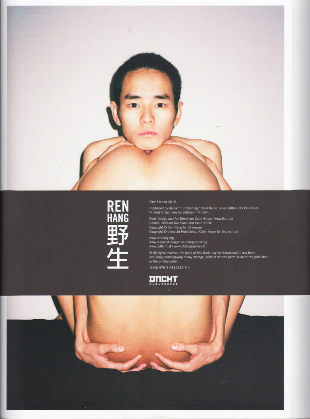 Ren Hang - 野生 (‘Wild’), dienacht/OstLicht 2015, Cover - http://josefchladek.com/book/ren_hang_-_野生_wild