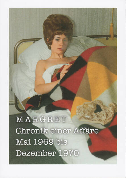 Nicole Delmes & Susanne Zander (Eds.) - Margret: Chronik einer Affäre (2012), 150-250 Euro - http://josefchladek.com/book/nicole_delmes_susanne_zander_eds_-_margret_chronik_einer_affare (05.04.2015) 