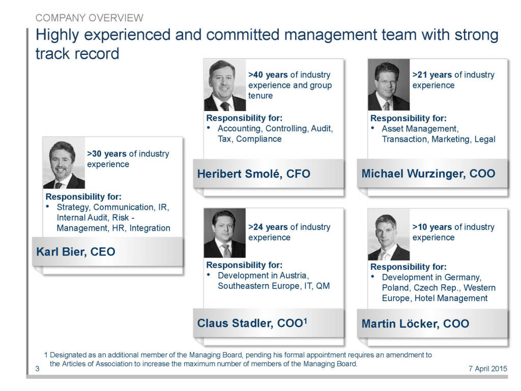 Highly experienced and committed management team with strong track record (16.04.2015) 