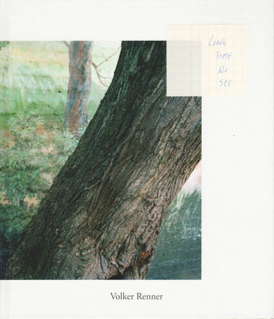 Volker Renner - long time no see, Textem Verlag 2014, Cover - http://josefchladek.com/book/volker_renner_-_long_time_no_see, © (c) josefchladek.com (16.04.2015) 