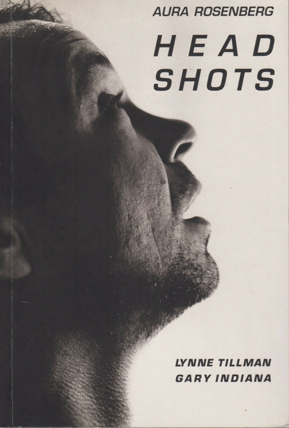 Aura Rosenberg - Head shots, Stop Over Press 1995, Cover - http://josefchladek.com/book/aura_rosenberg_-_head_shots