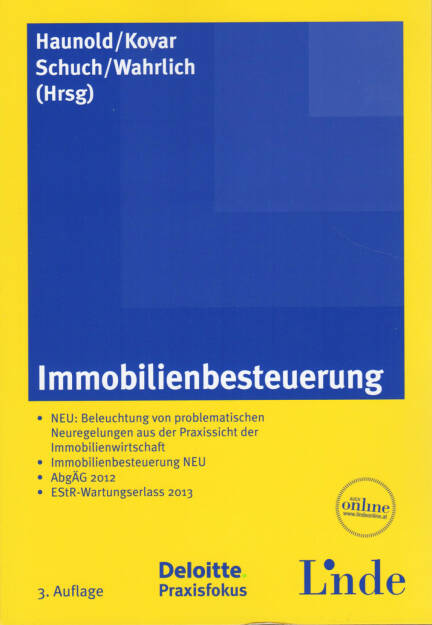 Peter Haunold / Herbert Kovar / Josef Schuch / Ronald Wahrlich - Immobilienbesteuerung - http://boerse-social.com/financebooks/show/peter_haunold_herbert_kovar_josef_schuch_ronald_wahrlich_-_immobilienbesteuerung (21.04.2015) 