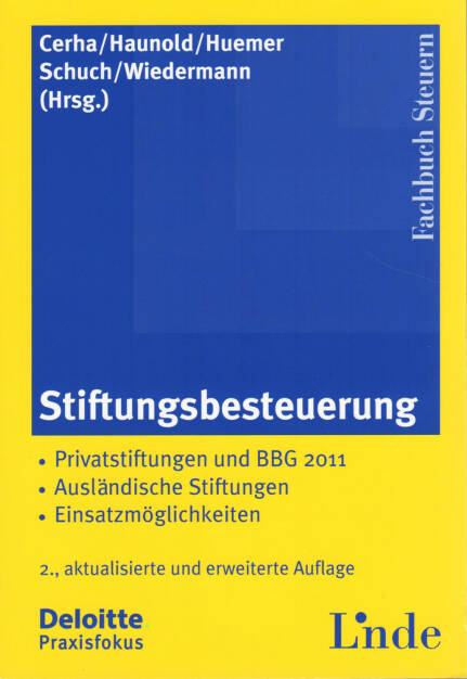 Günter Cerha / Peter Haunold / Edgar Huemer / Josef Schuch / Klaus Wiedermann - Stiftungsbesteuerung - http://boerse-social.com/financebooks/show/gunter_cerha_peter_haunold_edgar_huemer_josef_schuch_klaus_wiedermann_-_stiftungsbesteuerung (22.04.2015) 