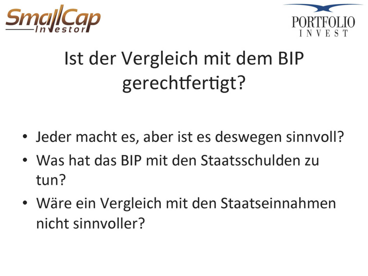 Ist der Vergleich mit dem BIP gerechtfertigt?