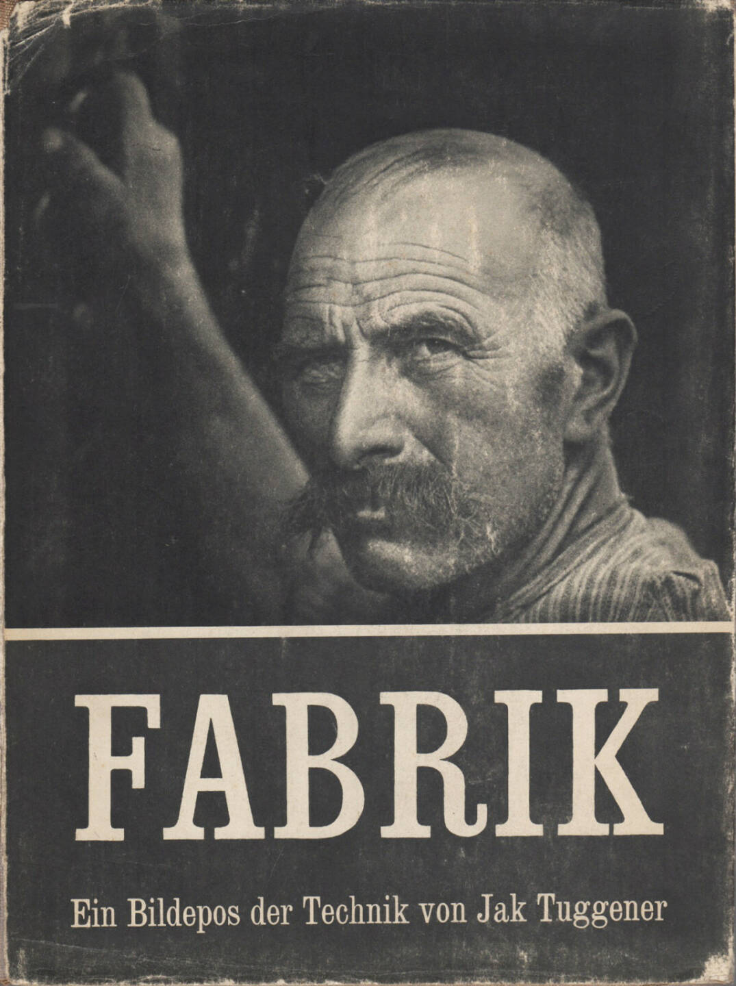 Jakob Tuggener - Fabrik, Rotapfel Verlag 1943, Cover - http://josefchladek.com/book/jakob_tuggener_-_fabrik