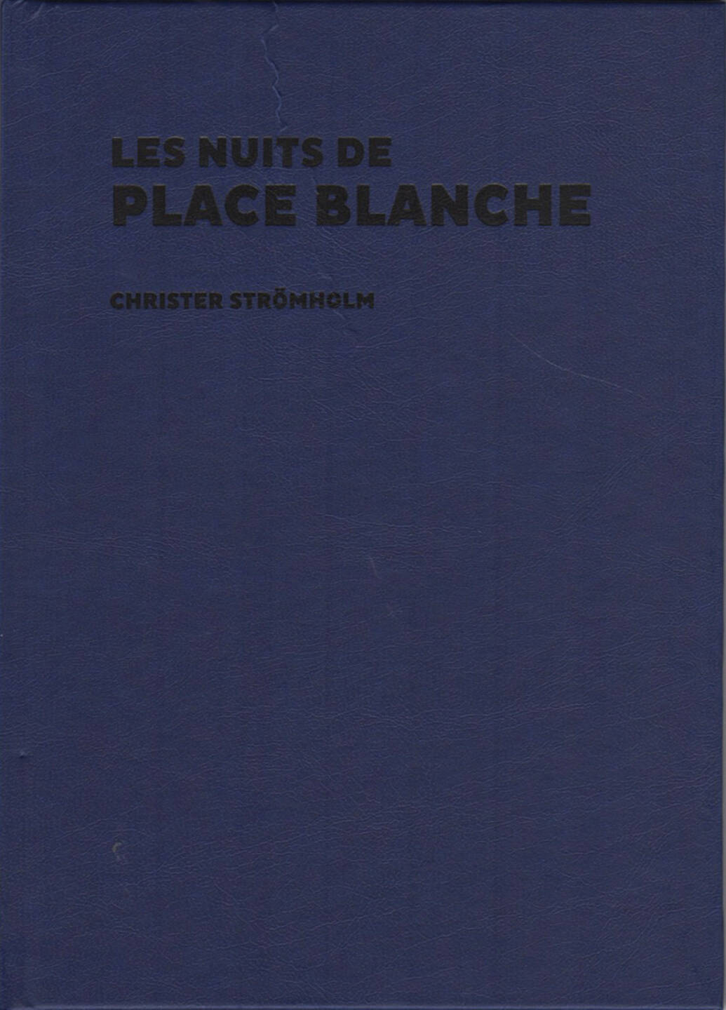 Christer Strömholm - Les Nuits de Place Blanche, Editorial RM 2015, Cover - http://josefchladek.com/book/christer_stromholm_-_les_nuits_de_place_blanche