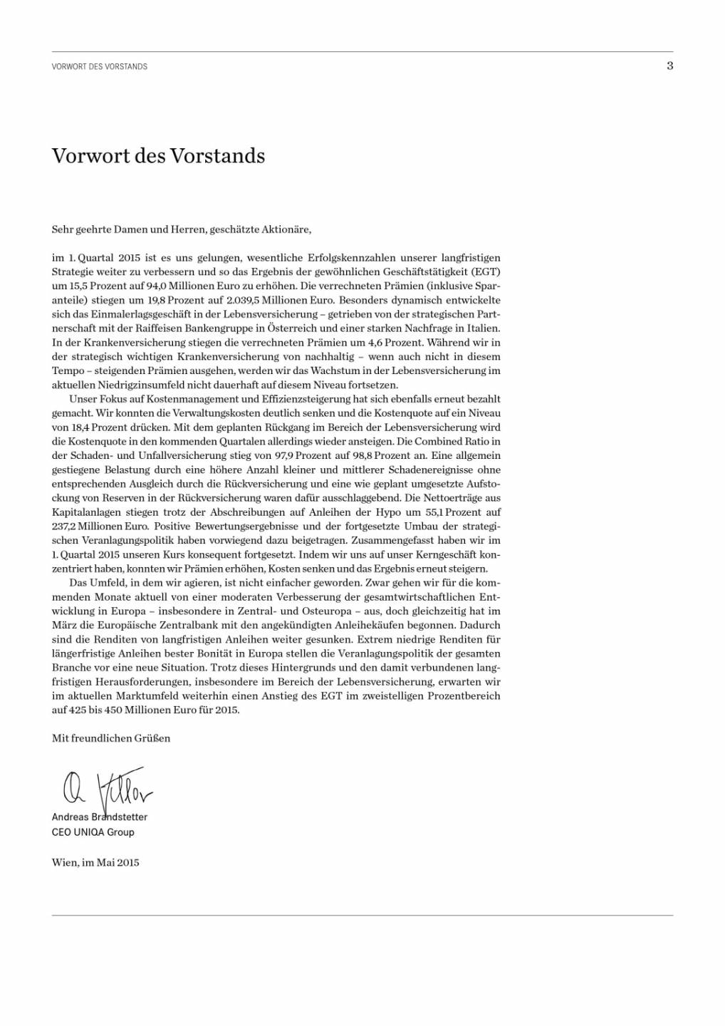 Uniqa steigert in starkem erstem Quartal 2015 Ergebnis und Pr&auml;mien, Seite 3/36, komplettes Dokument unter http://boerse-social.com/static/uploads/file_11_uniqa_q1.pdf