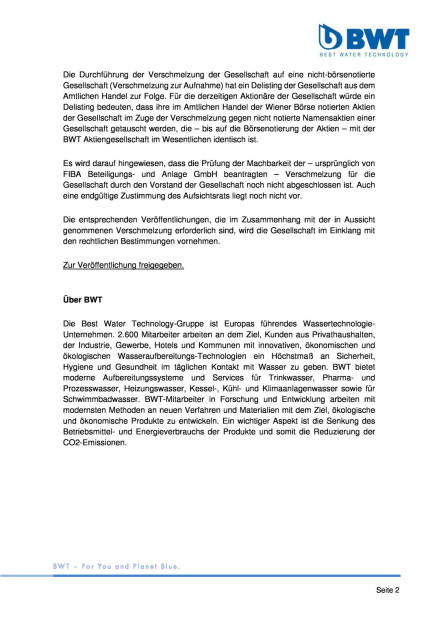 BWT: Verschmelzung auf nicht notierte Gesellschaft zum 31.12.2014 beabsichtigt, Seite 2/2, komplettes Dokument unter http://boerse-social.com/static/uploads/file_36_ende_der_borsennotierung_der_bwt.pdf (28.05.2015) 