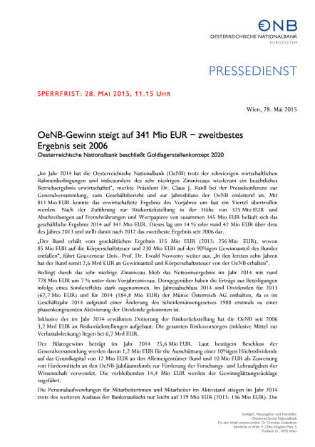 OeNB-Gewinn steigt auf 341 Mio. Euro – zweitbestes Ergebnis seit 2006, Seite 1/3, komplettes Dokument unter http://boerse-social.com/static/uploads/file_37_oenb_ergebnis_2014.pdf (28.05.2015) 