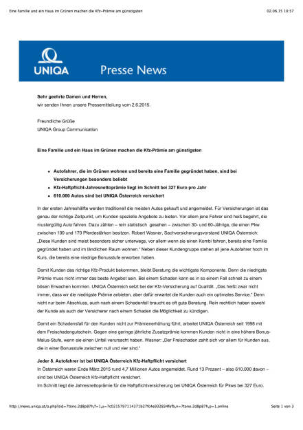 Uniqa: Zusammenhang Familie, Haus im Grünen und Kfz-Prämie , Seite 1/3, komplettes Dokument unter http://boerse-social.com/static/uploads/file_64_uniqa_kfz.pdf (02.06.2015) 